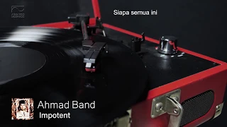ahmad band impotent official audio