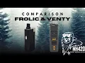 Comparison: Frolic \u0026 Venty