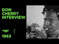 Lagu Don Cherry Interview from 1963 - talking about Ornette Coleman!