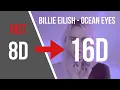 Lagu Billie Eilish - Ocean Eyes [16D AUDIO NOT 8D]