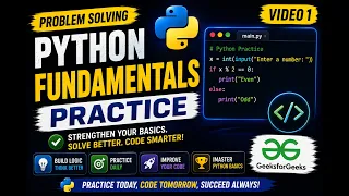 Python Problem Solving Python Fundamentals Practice GeeksforGeeks Problems