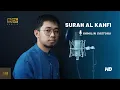 Download Lagu SURAH AL KAHFI MERDU (IRAMA NAHAWAND) - KAMILIN SASTORO