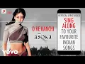 Download Lagu O Re Kanchi - Asoka|Official Bollywood Lyrics|Shaan|Sunita Rao