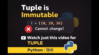 11 - Python A to Z Hindi Python Tuple Explained from Scratch Immutable Data in Python