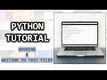 Python Tutorial - 3 Reading and Writing To Text Files A Simple Text Editor