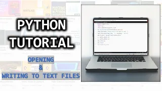 Python Tutorial - 3 Reading and Writing To Text Files A Simple Text Editor