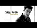 Download Lagu Carlos Rivera, selección de temas