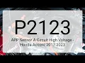 DTC P2123 APP Sensor A Circuit High Voltage - Honda Accord 2017-2023