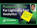 Feb 2019 Demo of Postgres Citus for Lightning-Fast Analytics Queries