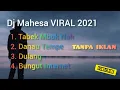 Download Lagu DJ MAHESA terbaru viral 2021