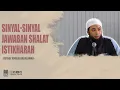 Download Lagu SINYAL-SINYAL JAWABAN SHALAT ISTIKHARAH | USTADZ KHALID BASALAMAH