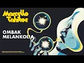 Download Lagu Marcello Tahitoe - Ombak Melankolia (Official Lyric Video)