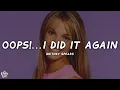 Download Lagu Britney Spears - Oops!...I Did It Again (Lyrics)