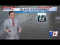 WPRI 12 Weather Forecast 26 Potential For Black Ice Thru Dawn