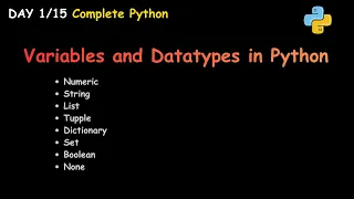 Data Types in Python Explained - Numeric Sequence Set Dict More Day 1