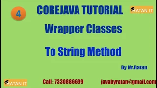 Core java Tutorial Wrapper Classes -4 To String Method BY Ratan Sir