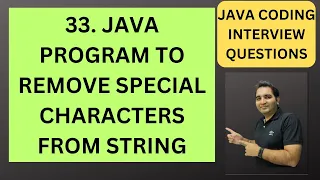 33 Java Program to Remove Special Characters from String Java Interview Questions