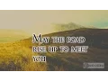 Irish Blessing - May the Road Rise Up to Meet You