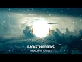 Download Lagu Backstreet Boys -I Need You Tonight 432hz