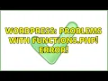 Wordpress Problems with functions php Error