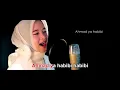 Download Lagu Karaoke ahmad ya habibi Nisa sabyan