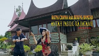 Download ANTAH PABILO KABATAMU // RATNA CHANIA feat BUYUNG HAMZAH MP3