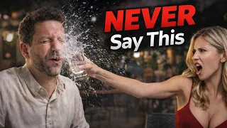 7 Phrases That Kill Her Sexual Attraction
