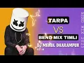 Download Lagu Tarpa ton vs Bend Mix Timli 2023 | Dj Mehul From Dharampur