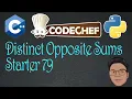 Distinct Opposite Sums codechef solutions Starter 79 codechef solutions CPP Rapid coders