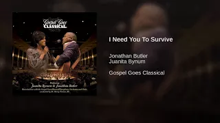 i need you to survive