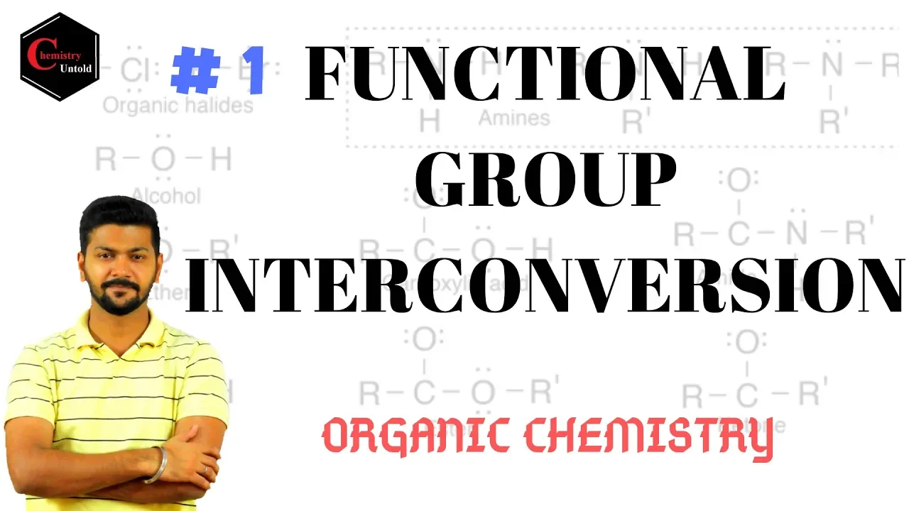 ORGANIC CHEMISTRY || ORGANIC FUNCTIONAL GROUP INTERCONVERSIONS  IIT JEE | NEET | CSIR NET | GATE