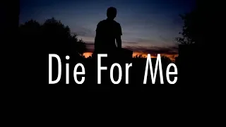 Post Malone - Die For Me (Lyrics) Ft. Halsey & Future