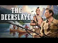 Lagu Lex Barker is The DEERSLAYER: Het ultieme grensavontuur! (Western uit 1957)