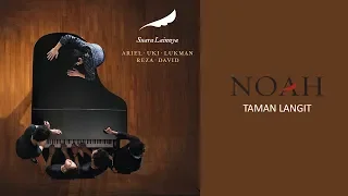noah taman langit official audio 