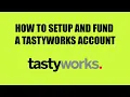 How to setup and fund a tastyworks account