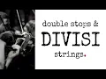 Divisi Strings Double Stops String Orchestration