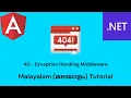Angular Net Core Full Stack App 40 - Exception Handling Middleware Malayalam Tutorial