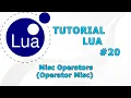 TUTORIAL LUA - Misc Operators Operator lain-lain