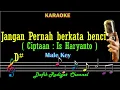 Lagu Jangan Pernah Berkata Benci (Karaoke) Tantowi Yahya Ciptaan Is Haryanto Nada Pria Cowok Male key D#