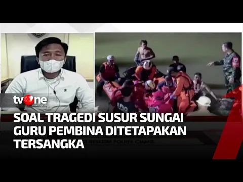Polisi Tetapkan Seorang Tersangka Dalam Tragedi Susur Sungai