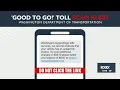 Good to go toll scam alert