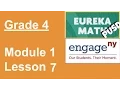 Eureka Math Grade 4 Module 1 Lesson 7