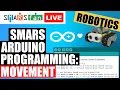 SMARS Motor Control Arduino Programming - Movement