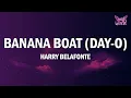 Download Lagu Harry Belafonte - Banana Boat (day-o) [Lyrics]
