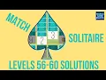 Match Solitaire Levels 56-60 Solved