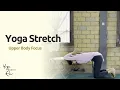Lagu Yoga Stretch - Upper Body Focus - Yoga Untuk Pemula