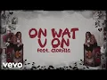 Moneybagg Yo - On Wat U On feat GloRilla
