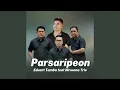 Download Lagu Parsaripeon (feat. Nirwana Trio)