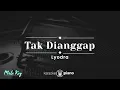 Download Lagu Tak Dianggap - Lyodra (KARAOKE PIANO - MALE KEY)