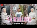 Download Lagu YA MAULANA  ~ FENIYANTY/NASRIANI ~ CIPT : AYUS